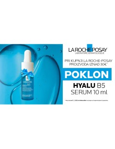 La Roche-Posay Hyalu B5 serum 10 ml uz LRP proizvode iznad 30€